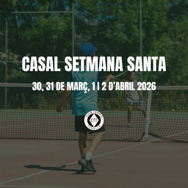 Casal Setmana Santa 2026