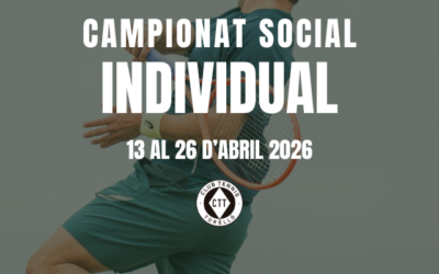 Campionat Social de Tennis 2026 INDIVIDUAL