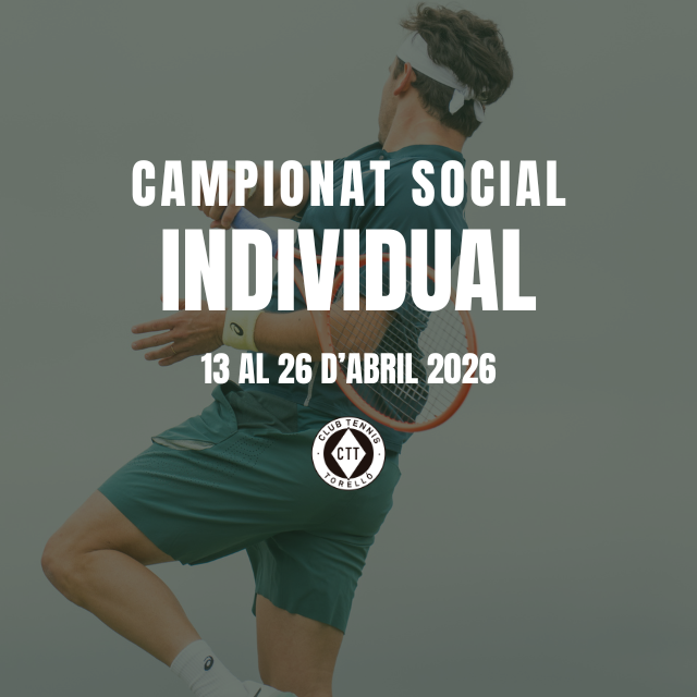 Campionat Social de Tennis 2026 INDIVIDUAL
