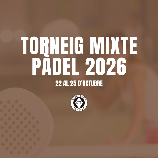 Torneig Mixte de Pàdel 2026