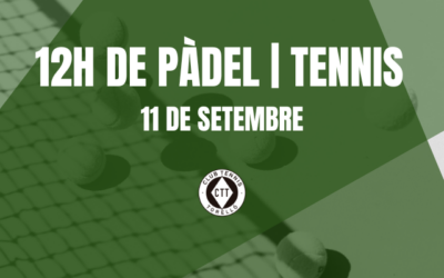 12 Hores de Pàdel | Tennis